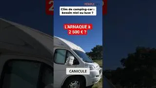 Miniature : Comment SURVIVRE à 40 °C en CAMPING-CAR ? 🥵