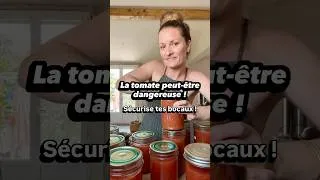 Miniature : N’oublie jamais de faire ca si tu fais tes conserves de sauce tomate !
