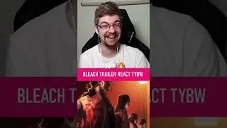 Miniature : REACT TRAILER BLEACH TYBW - LA HYPE EST PRÉSENTE !
