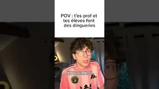 Miniature : POV : t'es prof et tes élèves font des dingueries 😭😭💀