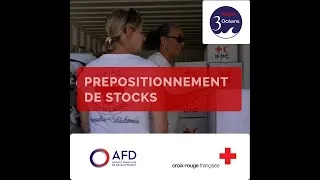 Miniature : Pré-positionnement de stocks d'urgence, 3 océans, CRF, AFD