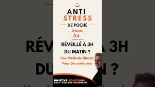 Miniature : Anti-Stress de Poche - Épisode 04 : Réveillé à 3h du matin ? Une méthode simple pour te rendormir