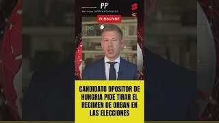 Miniature : Un candidat d’opposition en Hongrie appelle à renverser le régime Orbán aux élections