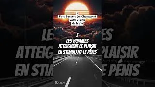 Miniature : 5 Faits Sexuels Qui Changeront Votre Vision de la Vie #psychologie  #FaitsSexuels