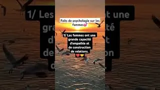 Miniature : Faits psychologiques surprenants sur les femmes! 🧠#psyché_humaine #faitsinteressants