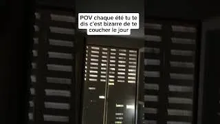 Miniature : POV chaque été tu te dis c'est bizarre de se coucher le jour