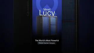 Miniature : Meet Lucy: The World's Most Powerful Photonic Quantum Computer