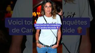Miniature : Voici toutes les conquêtes de Caroline Ithurbide 🍿#couplegoals #carolineithurbide
