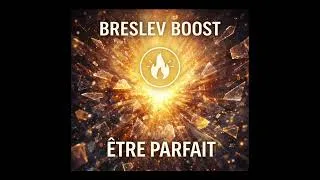 Miniature : Breslev Boost Avril 24, 2026, Être Parfait