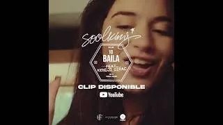 Miniature : Soolking feat Kendji - Baila (Video Clip) 2022