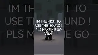 Miniature : I'M THE FIRST TO USE THIS SOUND! #shorts #roblox