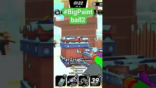 Miniature : #BigPaintball2 #gamingshorts #gaming #shortvideo #roblox #shorts