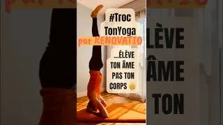 Miniature : #TrocTonYoga | Remets Ta Tête à l’Endroit ! 🙃