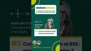Miniature : Interview Nathalie FORGE | ép. 3 : communication et RSE, amies ou ennemies ?