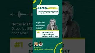 Miniature : Interview Nathalie FORGE | ép. 1 : Co-construire pour sensibiliser le plus grand nombre