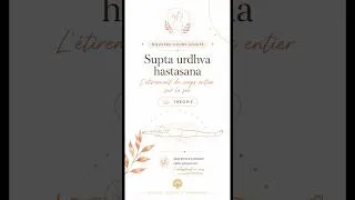 Miniature : Supta Urdhva Hastasana, comment bien se positionner dans cette posture de yoga | Théorie & Bienfaits