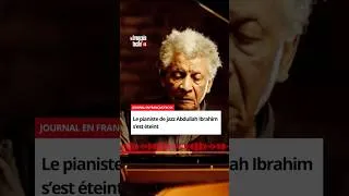 Miniature : Le pianiste de jazz Abdullah Ibrahim s’est éteint #learnfrench #jazz #afriquedusud