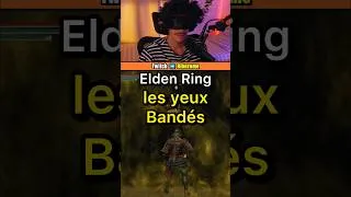 Miniature : Goldfrey les YEUX BANDÉS !!! 😱 #eldenring