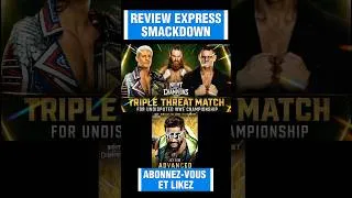 Miniature : REVIEW EXPRESS SMACKDOWN DU 19/06/2026 #WWE #SMACKDOWN #CODYRHODES