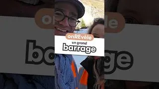 Miniature : Dans les coulisses d'un barrage - onREvèle