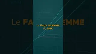 Miniature : 🌡️ Le faux dilemme du GIEC