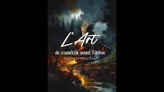 Miniature : L'art de s'arrêter avant l'abîme
