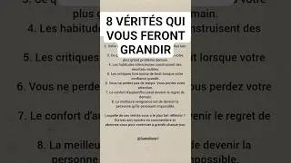 Miniature : 8 VÉRITÉS QUI VOUS FERONT GRANDIR #vérité #motivation #psychologie #developpementpersonnel #shorts