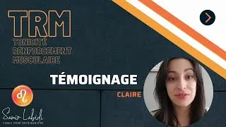 Miniature : TÉMOIGNAGE DE CLAIRE POUR LE PROGRAMME TRM