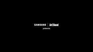 Miniature : Samsung | Art Basel
