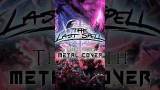 Miniature : THE LAST SPELL - The Oath | Metal Cover