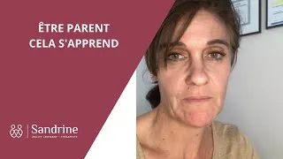 Miniature : Être parent - Cela s'apprend