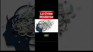 Miniature : La Crise Moderne #neuroscience