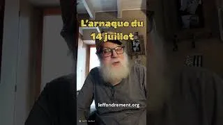 Miniature : L’arnaque du 14 juillet