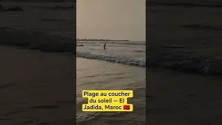 Miniature : Plage au coucher du soleil — El Jadida, Maroc 🇲🇦