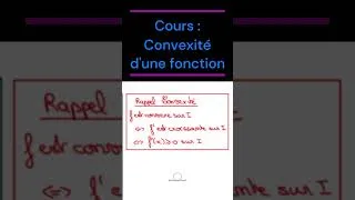 Miniature : Tle - Maths - Cours : Convexité d'une fonction #terminale #bac2023 #lycée #spémaths #prof