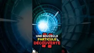Miniature : Une NOUVELLE PARTICULE !!?