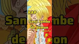 Miniature : SANJI RAP :SANJI JAMBE DE DÉMON (Scorpio Man Manga Rap)
