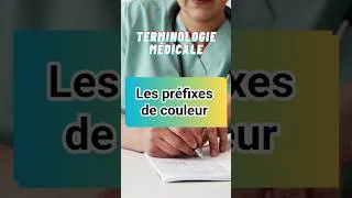 Miniature : TERMINOLOGIE MEDICALE: Les préfixes de couleur  #secretariatmedical #termesmedicaux