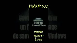 Miniature : Vidéo N°533 Disponible aujourd'hui 17H45