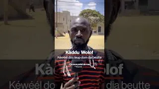 Miniature : #kadduwolof  | "Kéwéél dou teup dom dja beutte"