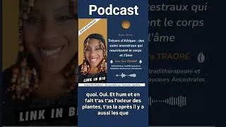 Miniature : Trésors d’Afrique : des soins ancestraux qui nourrissent le corps et l’âme avec Sira Traoré