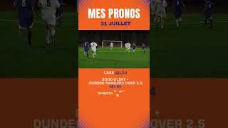 Miniature : Pronostics foot vendredi 31 juillet #football #pronostic