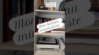 Miniature : Mon bureau minimaliste