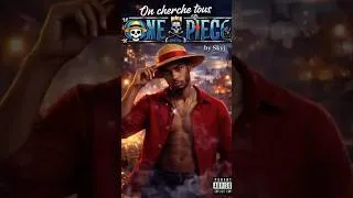 Miniature : On cherche tous le One Piece 🏴‍☠️ | Rap Français Street | Skyj Music #Shorts