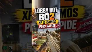 Miniature : Lobby Bot BO2 : Camos & XP Plus Vite 🤯