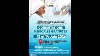 Miniature : CONSULTATIONS MÉDICALES GRATUITES LES 13 Et 14 JUIN 2026 À MADINATOU SALAM CLINIQUE CHEIKH BETHIO