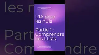 Miniature : Comprendre l'intelligence artificielle partie 1. Les LLMs #ia #astuces