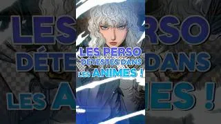 Miniature : QUI SONT LES PERSONNAGES D'ANIMES LES PLUS DÉTESTÉS ?!