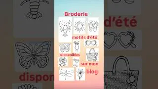 Miniature : Broderie débutant : 11 motifs gratuits d’été à télécharger 🦋 🌞 🍹 🌸  🕶️
