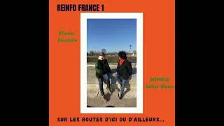 Miniature : REINFO FRANCE 1 - La minute de présentation. "Sur les routes d'ici ou d'ailleurs..". Hiroko Amatake.